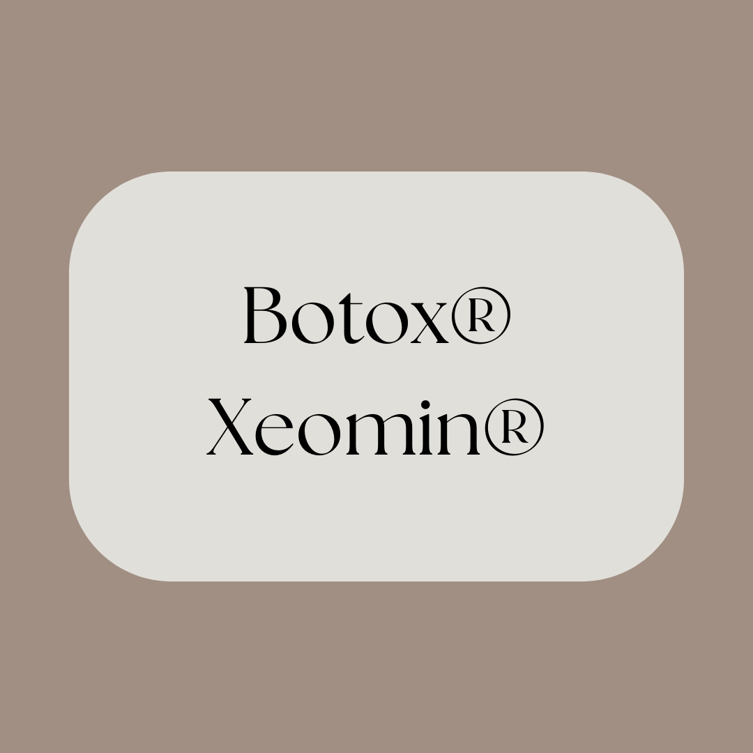 Botox®/Xeomin®