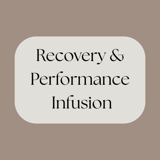 Recovery & Performance Infusion